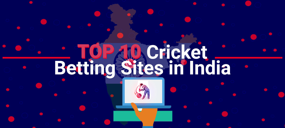 क्रिकेट के लिए शीर्ष बेटिंग साइट